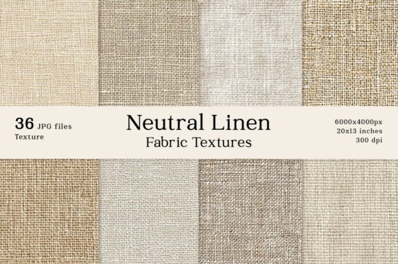 Download 36 Neutral Linen Fabric Textures - Neutral Collection